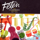 Va - Feten: Rare Jazz Recordings from Spain 1961-1974 |