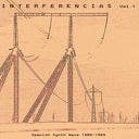 Va - Interferencias Vol. 1: Spanish Synth Wave 1980-1989 |