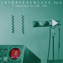 Va - Interferencias Vol. 2: Spanish Synth Wave 1980-1989 |