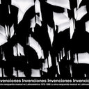 Va - Invenciones: La Otra Vanguardia Musical En Latinoamerica 1976-1988 |