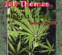 Va - Jah Thomas Presents Highest Grade |