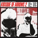 Va - Kiosque Of Arrows 2: Compiled by Tolouse Low Trax |