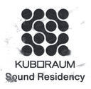 Kuboraum Sound Residency |