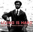 Va - Living Is Hard: West African Music in Britain, 1927-1929 |