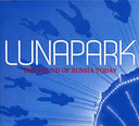 Va - Lunapark - The Sound of Russia Today |