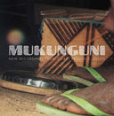 Va - Mukunguni: New Recordings from Coast Province, Kenya |