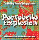 Va - Portobello Explosion: Collected Artefacts Of Illustrious Noise 1965-1970 |