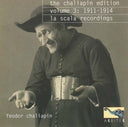 Va - The Chaliapin Edition, Volume 3: 1911-1914 - La Scala Recordings |