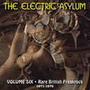 Va - The Electric Asylum Volume 6: Rare British Freakrock 1971-1976 |