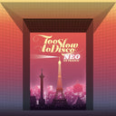 Va - Too Slow To Disco NEO - En France |