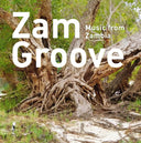 Va - Zam Groove: Music from Zambia |