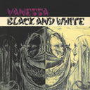 VANESSA - Black And White |