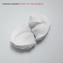 VANESSA WAGNER - Study of the Invisible |