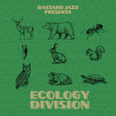 Various Artists - Bastard Jazz Presents: Ecology Division [Vinyl]
