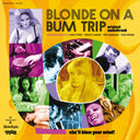 Various Artists - Blonde On A Bum Trip Original Soundtrack (Clear With Orange Swirl Vinyl) |