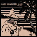 Island Sounds From Japan 2009-2016 |