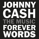 JOHNNY CASH: FOREVER WORDS | Mint (M) Mint (M)