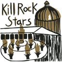 Kill Rock Stars (30TH ANNIVERSARY EDITION, CLEAR VINYL) [Vinyl]