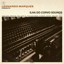 Leonardo Marques Presents Ilha Do Corvo Sounds Volume I [Vinyl]