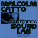 PRE-ORDER Various Artists - Malcolm Catto Presents: Quatermass Studios [CD]