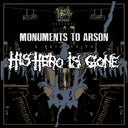 Various Artists - Monuments To Arson, A Tribute To His Hero Is Gone [Vinyl]