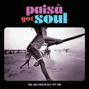Paisa’ Got Soul - Soul, Aor & Disco In Italy, 1977-1986 [Vinyl]