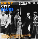 Rainy City Blues (Rare & Unrel eased Tracks from Manchester B [CD]