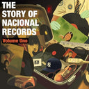 The Story Of Nacional Records: Volume Uno (2Lp) [Vinyl]