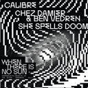 When There Is No Sun Vol. 3 [Vinyl]