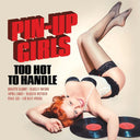 Pin-Up Girls - Too Hot To Handle | Mint (M) Mint (M)