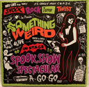 Something Weird Spook Show Spectacular A-Go-Go | Mint (M) Mint (M)