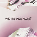 Various - We Are Not Alone Part 4 | Mint (M) Mint (M)