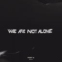 Various - We Are Not Alone Part 6 | Mint (M) Mint (M)