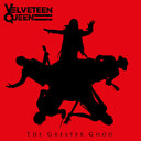 PRE-ORDER Velveteen Queen - The Greater Good [CD]