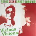 Vicious Visions - Retrodisrespect 1980-83 | Mint (M) Mint (M)