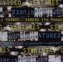 VIDEO-AVENTURES - Camera (In Focus) Camera (Al Riparo) |
