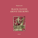 Wanderwelle - Black Clouds Above The Bows |