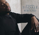 Wayman Tisdale - REBOUND (CD) | Mint (M)