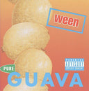 Ween - Pure Guava [Explicit Content] |
