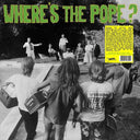WHERE'S THE POPE? - Sunday Afternoon BBQs |