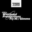 Fly Hi/Gimme With Move D Remix [Vinyl]