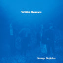 WHITE HEAVEN - Strange Bedfellow (VINYL) | Mint (M) Mint (M)