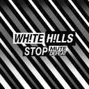 White Hills - Stop Mute Defeat [Vinyl]