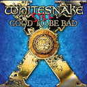 Whitesnake - Still... Good to Be Bad [Vinyl]