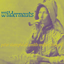 Wildernauts [CD]