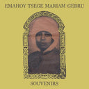 Emahoy Tsegue Maryam Guebrou - Souvenirs | Mint (M) Mint (M)
