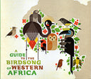 Various - A Guide To The Birdsong Of Western Africa (CD) | Mint (M) Mint (M)