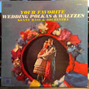 Kenny Bass And His Orchestra - Favorite Wedding Polkas & Waltzes | Excellent (EX) Near Mint (NM)