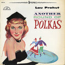 Louis Prohut - Another Round Of Polkas | Near Mint (NM) Near Mint (NM)