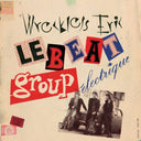 Wreckless Eric - Le Beat Group [Vinyl]